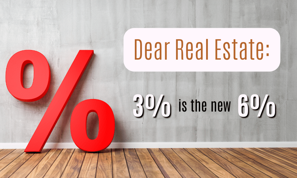 3 percent real estate commission is the new normal