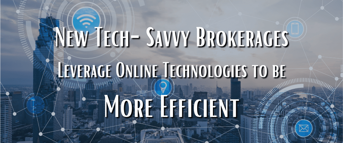 Tech-Savvy Brokerages
